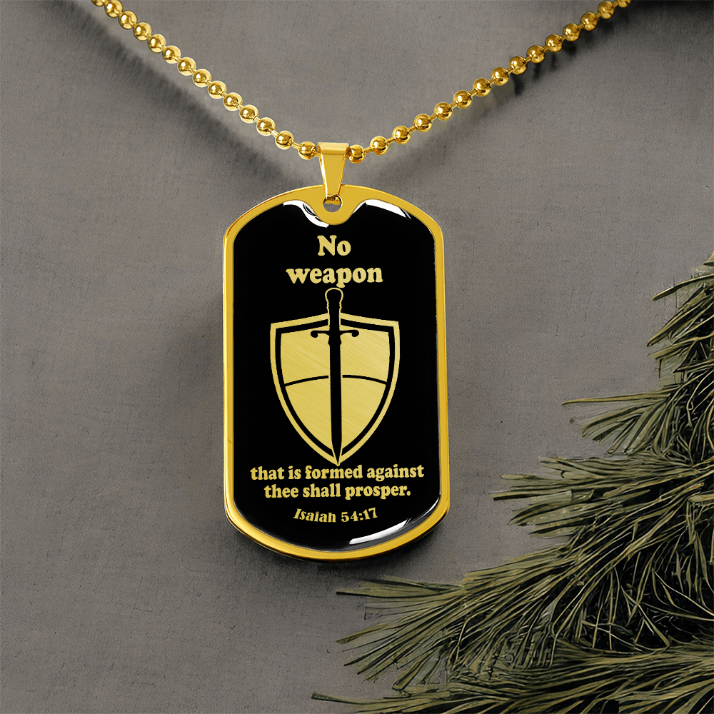 Isaiah 54:17 No Weapon Necklace Dog Tag Stainless Steel or 18k Gold w 24" Chain-Express Your Love Gifts
