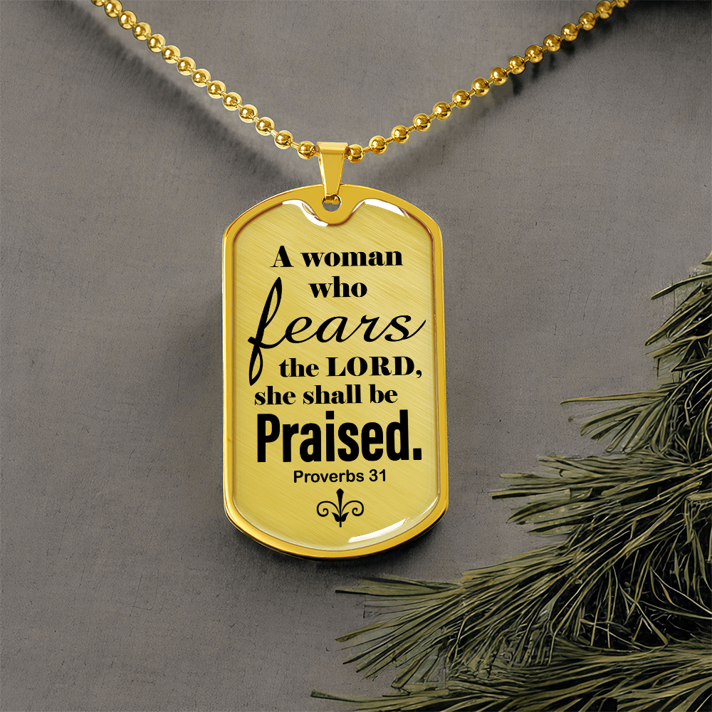 Proverbs 31 Woman of God Necklace Dog Tag Stainless Steel or 18k Gold w 24" Chain-Express Your Love Gifts