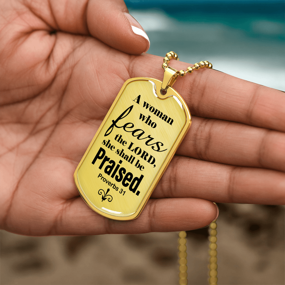 Proverbs 31 Woman of God Necklace Dog Tag Stainless Steel or 18k Gold w 24" Chain-Express Your Love Gifts