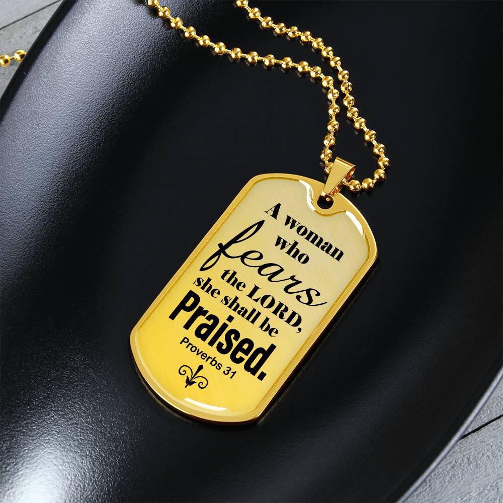 Proverbs 31 Woman of God Necklace Dog Tag Stainless Steel or 18k Gold w 24" Chain-Express Your Love Gifts