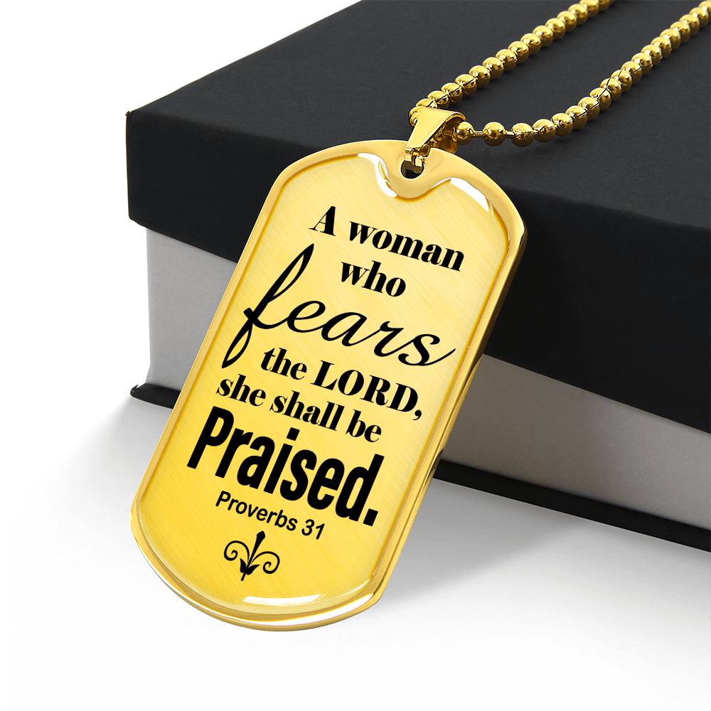 Proverbs 31 Woman of God Necklace Dog Tag Stainless Steel or 18k Gold w 24" Chain-Express Your Love Gifts