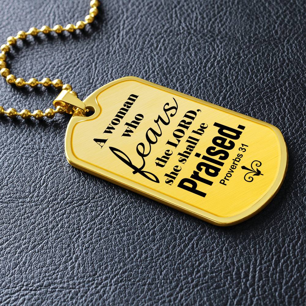 Proverbs 31 Woman of God Necklace Dog Tag Stainless Steel or 18k Gold w 24" Chain-Express Your Love Gifts