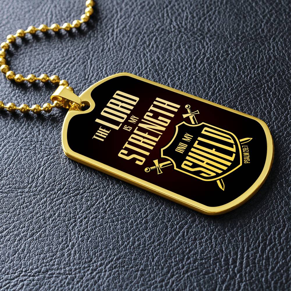 Lord Is My Strength Premium Stainless Steel or 18k Gold Dog Tag Necklace with 24" Chain