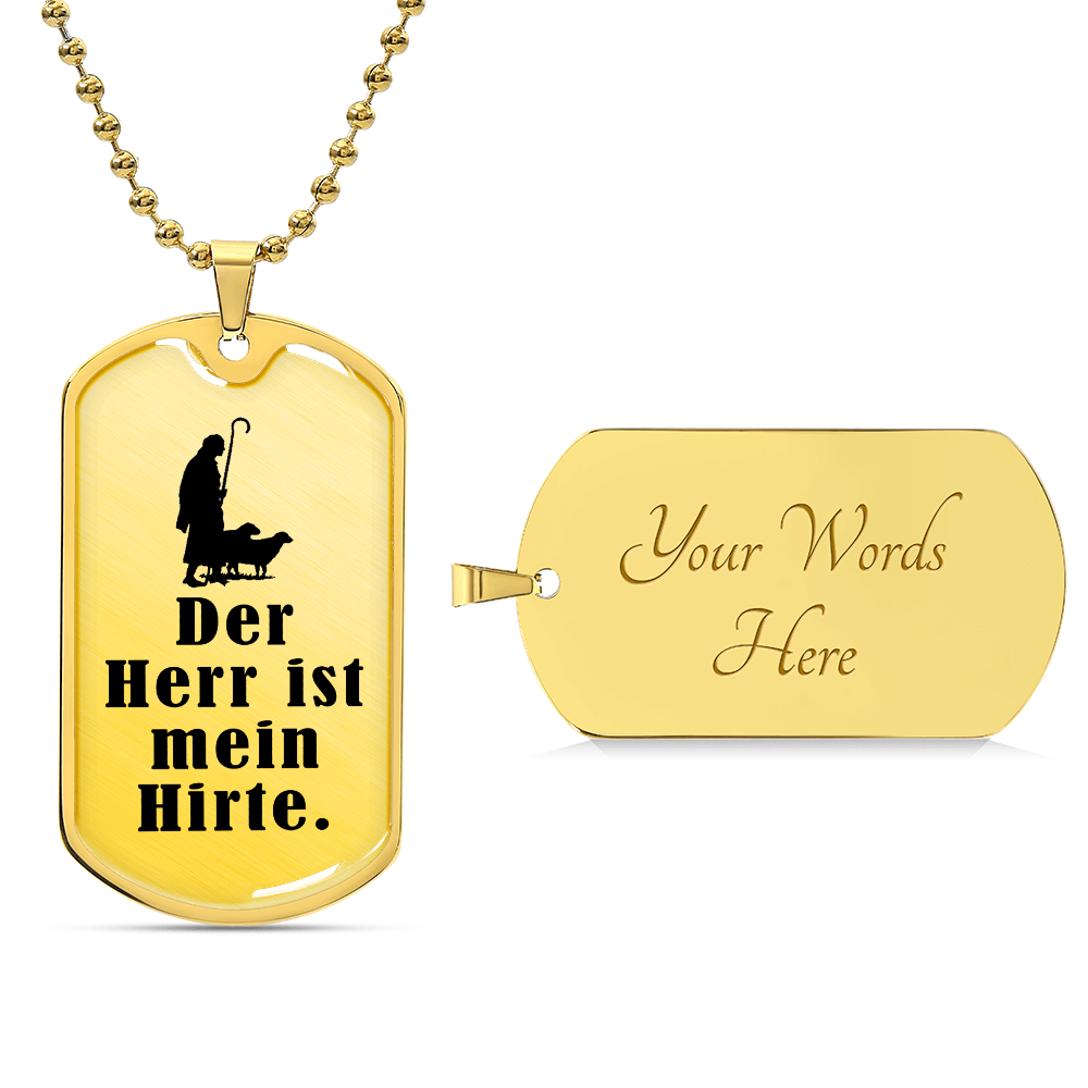 Lord's My Shephard Psalm 23 German Premium Stainless Steel or 18k Gold Dog Tag Necklace with 24" Chain