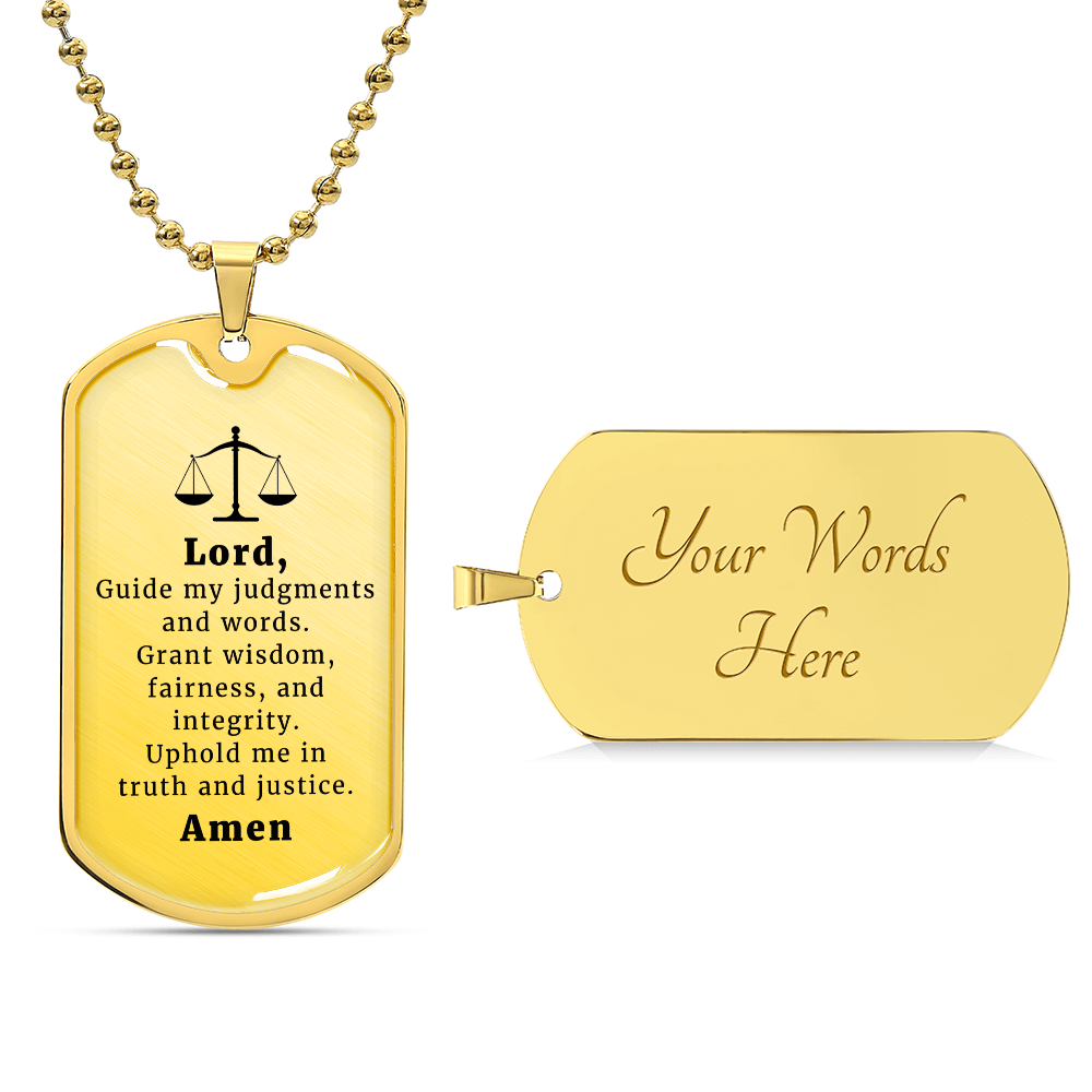 Judge and Lawyer's Prayer Premium Stainless Steel or 18k Gold Dog Tag Necklace with 24" Chain