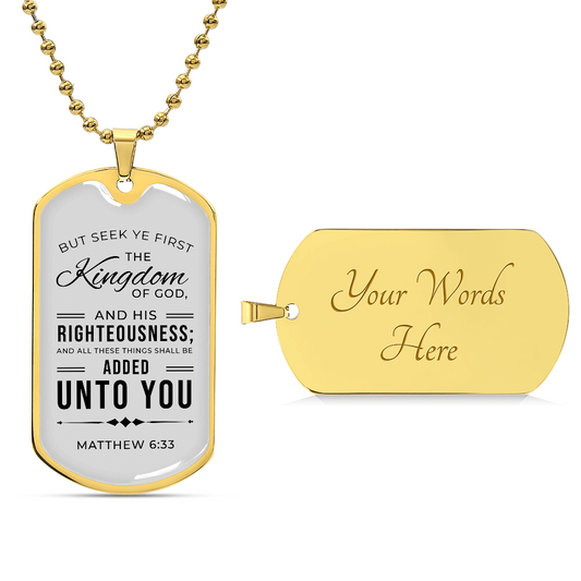 Seek God First Always Faith Gear Matthew Stainless Steel or 18k Gold Dog Tag Necklace w 24" Chain