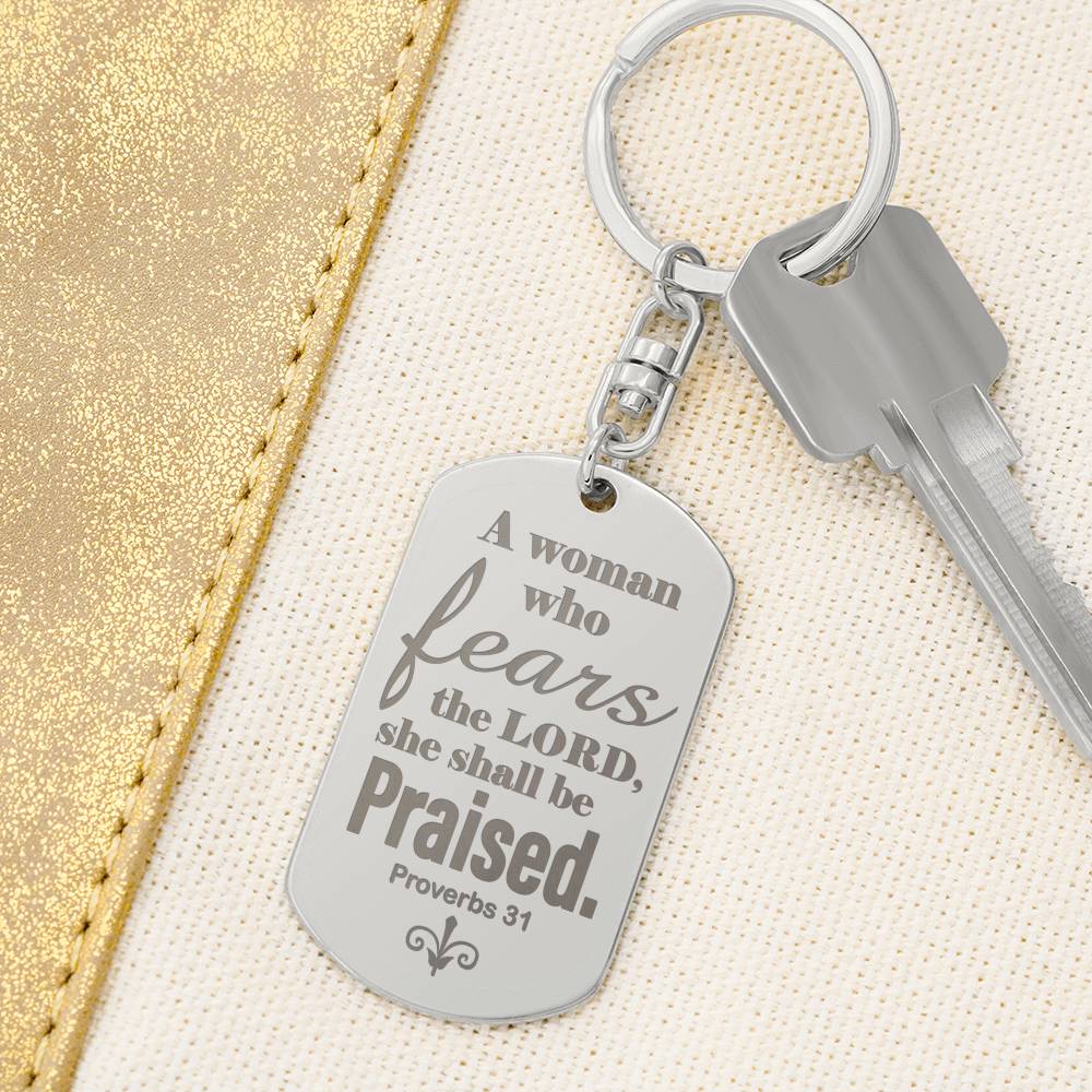 Proverbs 31 Woman of God Engraved Dog Tag Keychain Stainless Steel or 18k Gold-Express Your Love Gifts