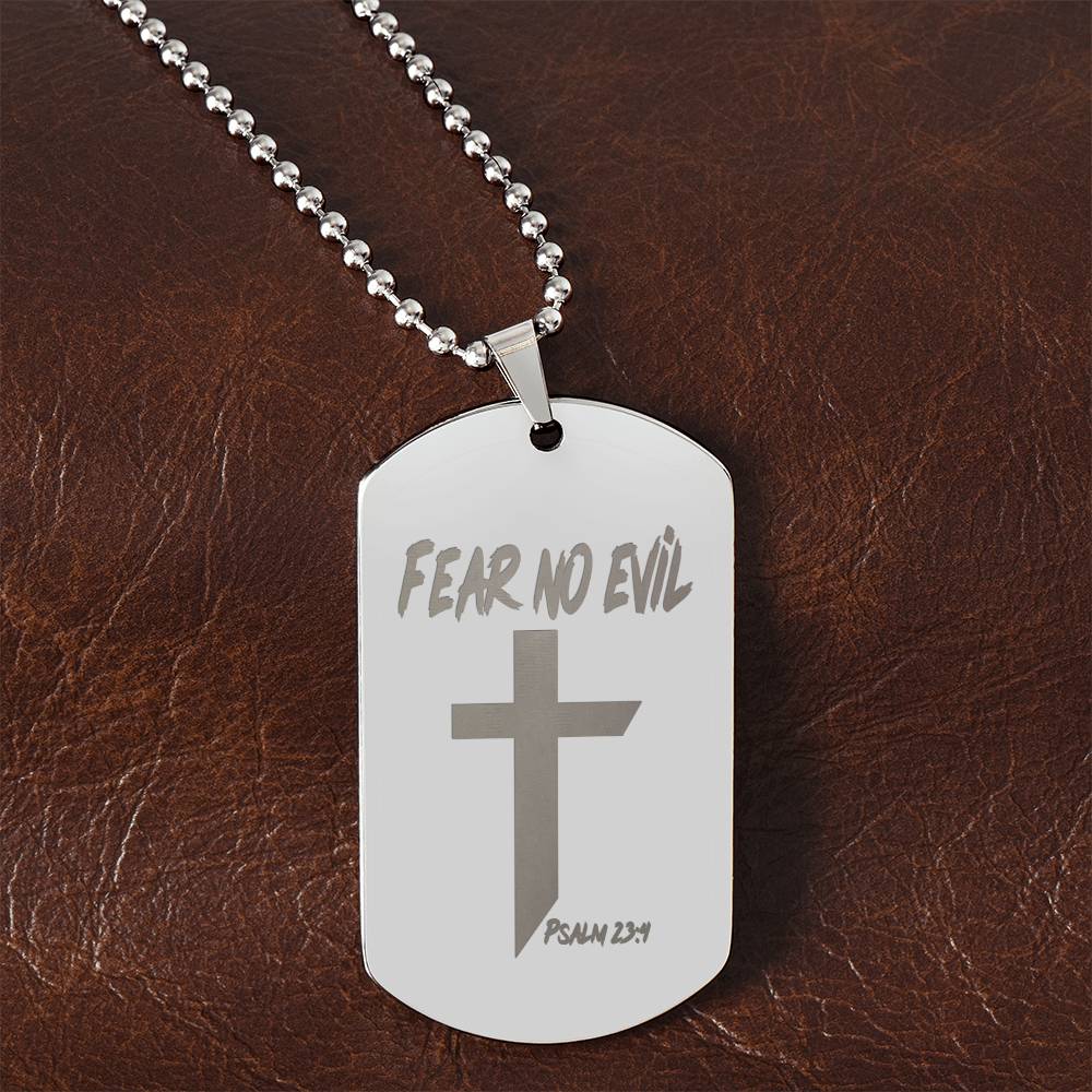 Fear No Evil Psalm 23.4 Engraved Dog Tag Necklace Stainless Steel or 18k Gold w 24" Chain-Express Your Love Gifts