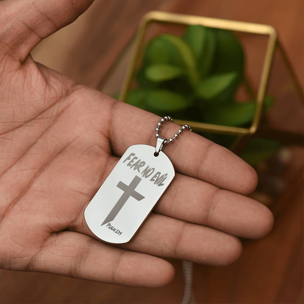 Fear No Evil Psalm 23.4 Engraved Dog Tag Necklace Stainless Steel or 18k Gold w 24" Chain-Express Your Love Gifts