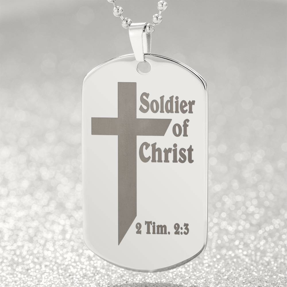 Soldier of Christ 2 Tim 2 3 Engraved Dog Tag Necklace Stainless Steel or 18k Gold w 24" Chain-Express Your Love Gifts