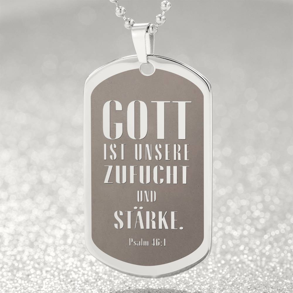 Psalm 46:10 God is Our Refuge and Strength German Engraved Dog Tag Bible Necklace Stainless Steel or 18k Gold w 24" Chain