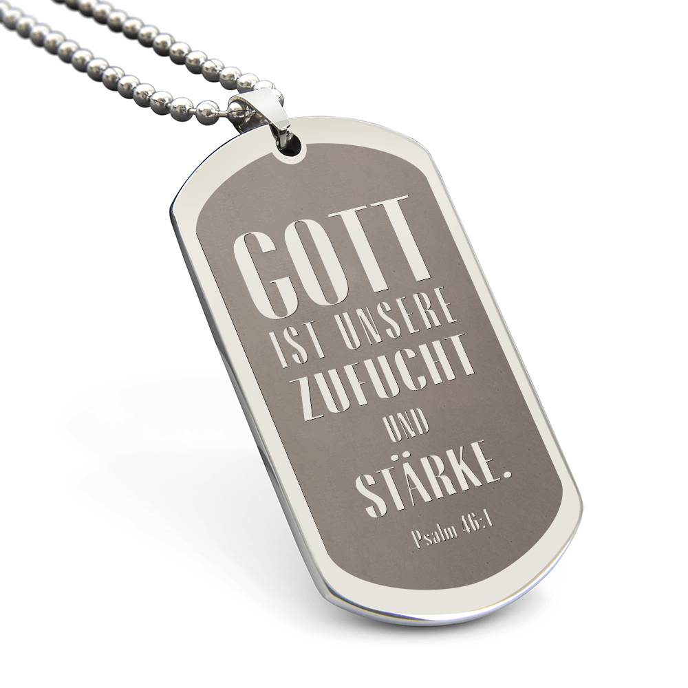 Psalm 46:10 God is Our Refuge and Strength German Engraved Dog Tag Bible Necklace Stainless Steel or 18k Gold w 24" Chain