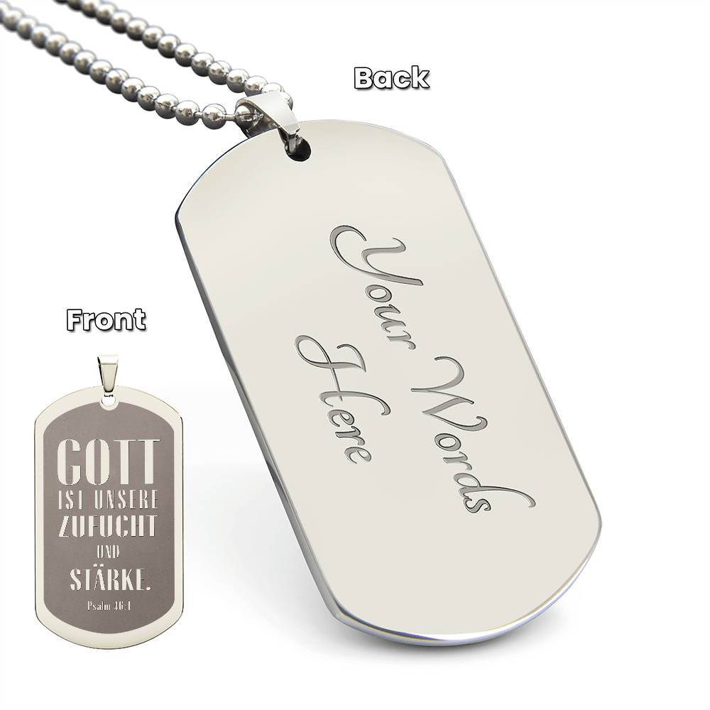 Psalm 46:10 God is Our Refuge and Strength German Engraved Dog Tag Bible Necklace Stainless Steel or 18k Gold w 24" Chain