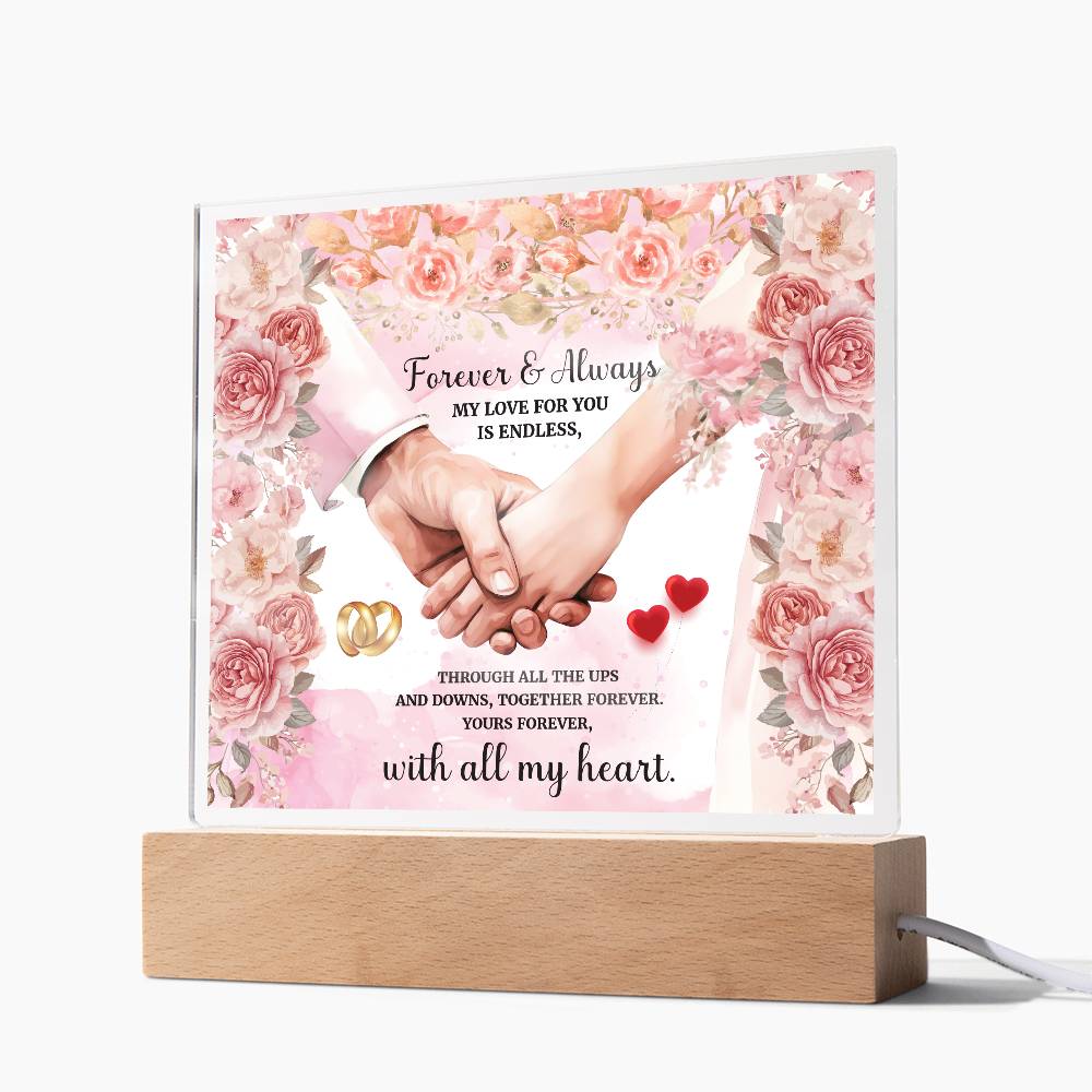 Forever and AlwaysPrinted Square Shaped Acrylic Plaque