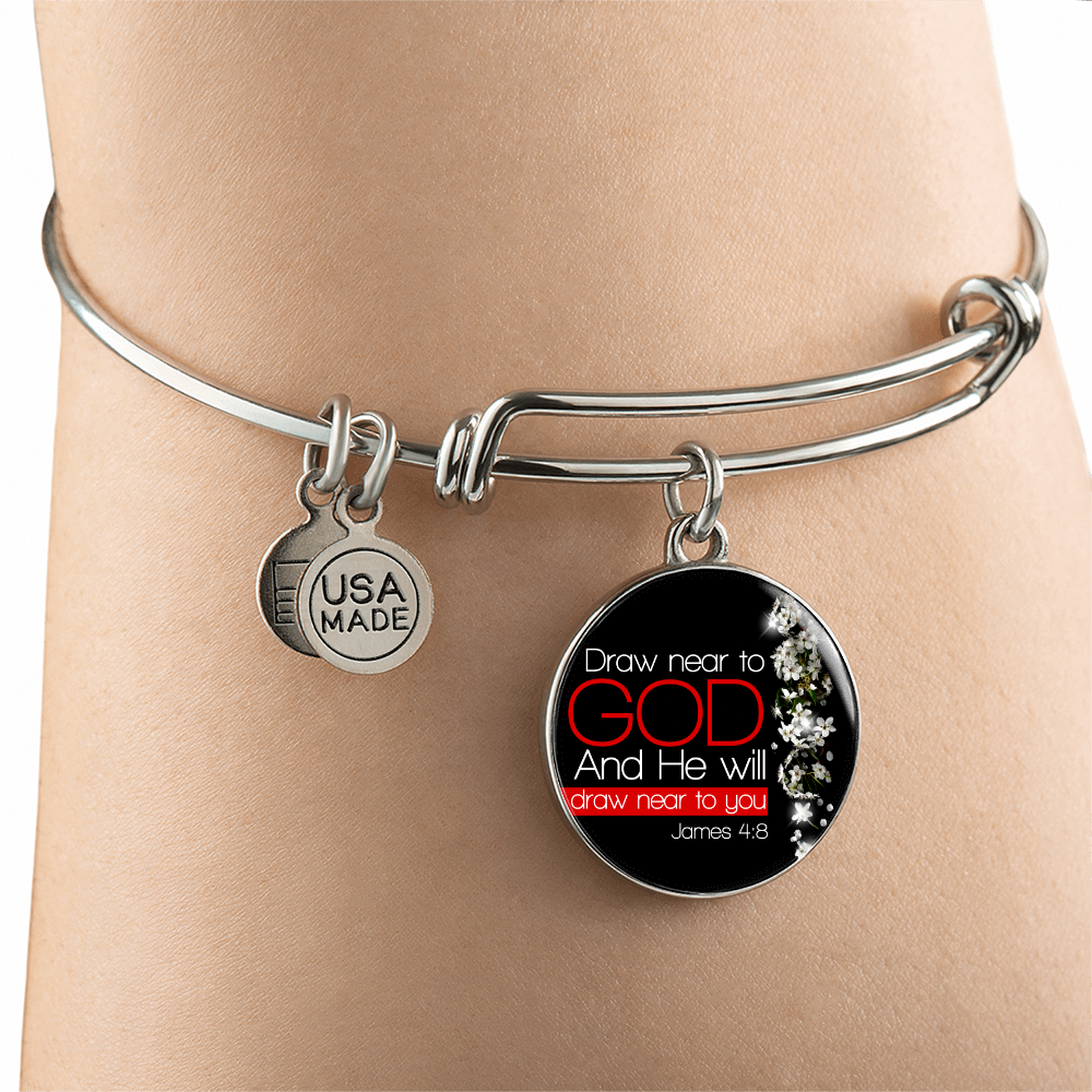 James 4:8  Draw Near to God  Christian Bracelet Circle Bangle