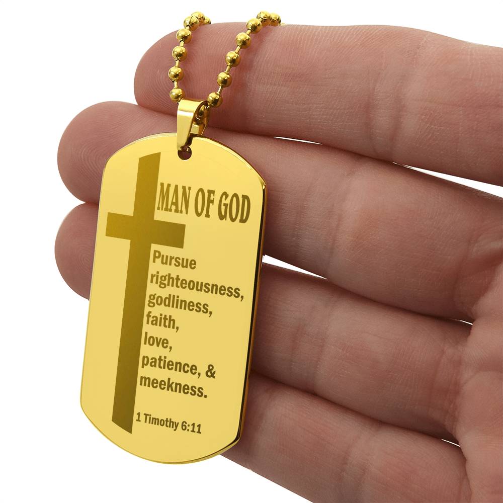 Man of God Pursuing 1 Timothy 6.11 Engraved Dog Tag Necklace Stainless Steel or 18k Gold w 24" Chain-Express Your Love Gifts