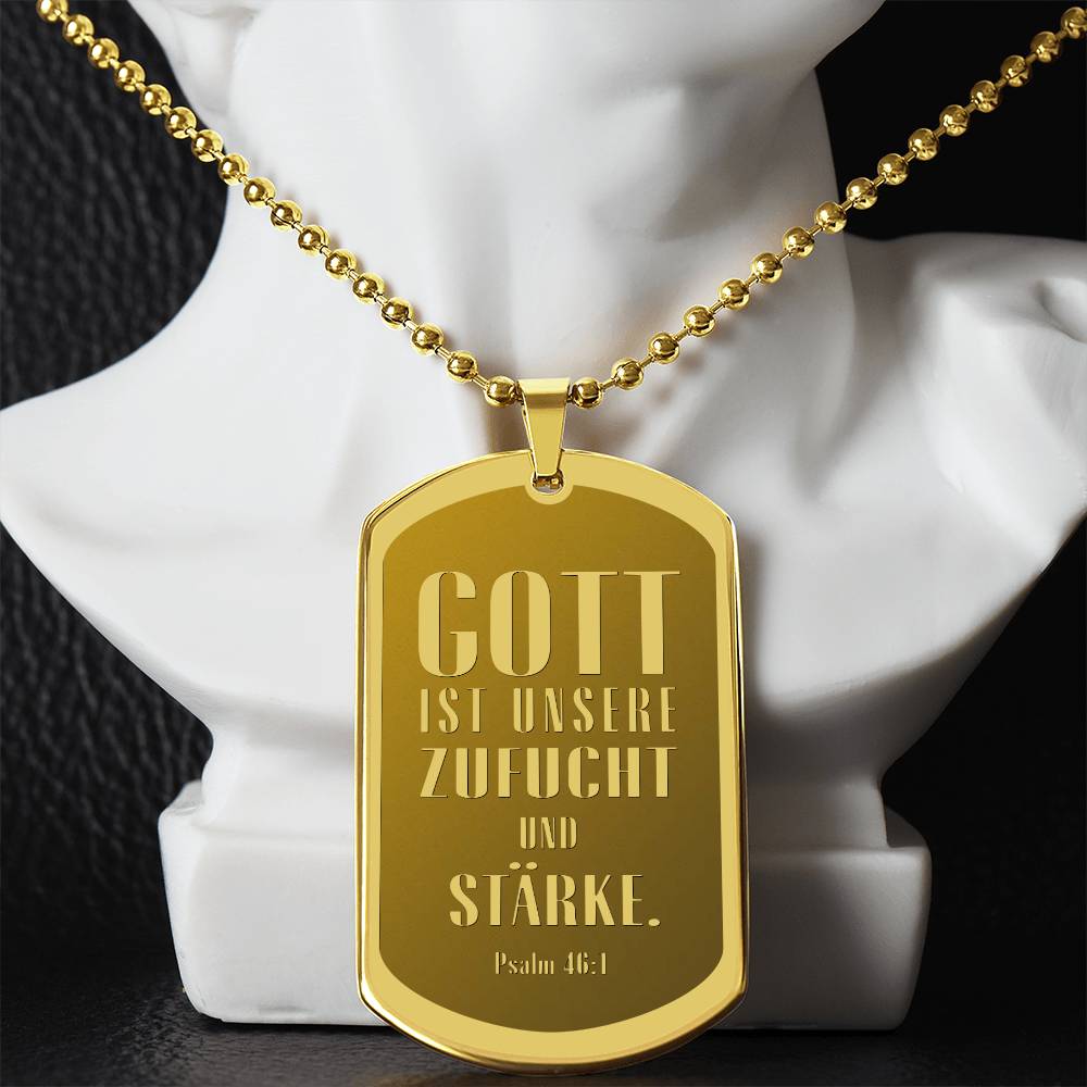 Psalm 46:10 God is Our Refuge and Strength German Engraved Dog Tag Bible Necklace Stainless Steel or 18k Gold w 24" Chain