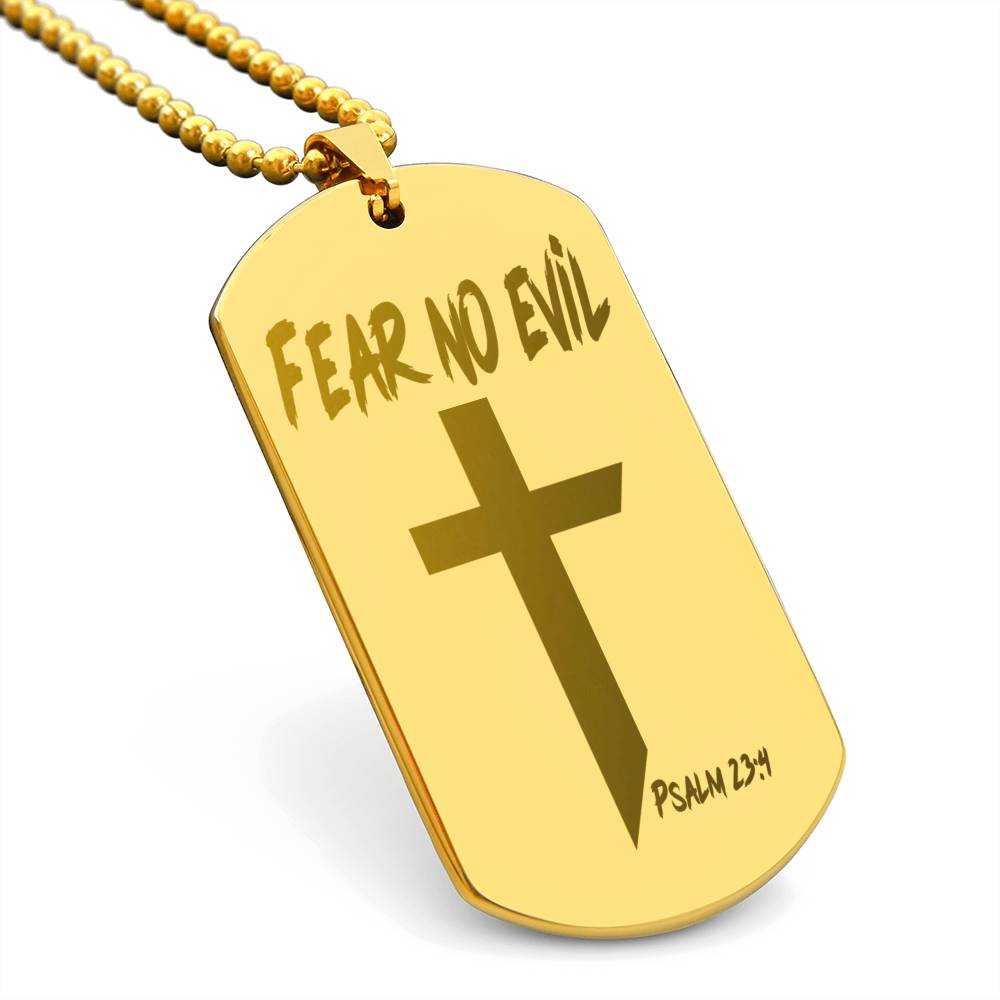 Fear No Evil Psalm 23.4 Engraved Dog Tag Necklace Stainless Steel or 18k Gold w 24" Chain-Express Your Love Gifts