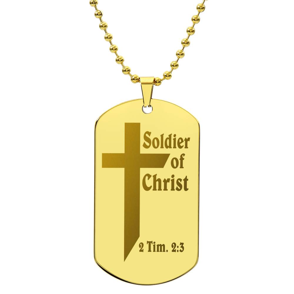 Soldier of Christ 2 Tim 2 3 Engraved Dog Tag Necklace Stainless Steel or 18k Gold w 24" Chain-Express Your Love Gifts