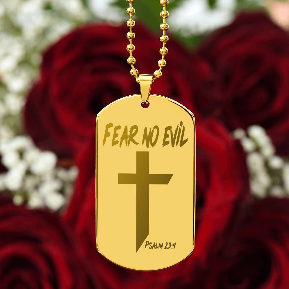 Fear No Evil Psalm 23.4 Engraved Dog Tag Necklace Stainless Steel or 18k Gold w 24" Chain-Express Your Love Gifts