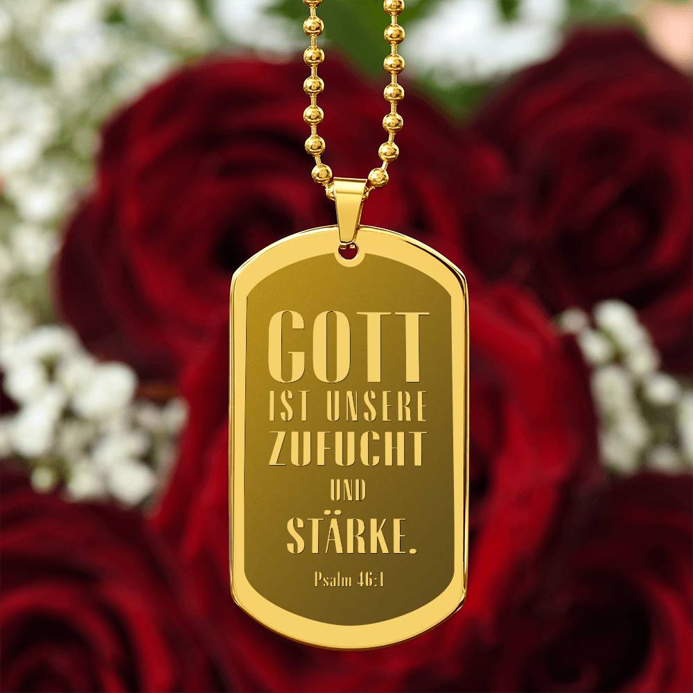 Psalm 46:10 God is Our Refuge and Strength German Engraved Dog Tag Bible Necklace Stainless Steel or 18k Gold w 24" Chain