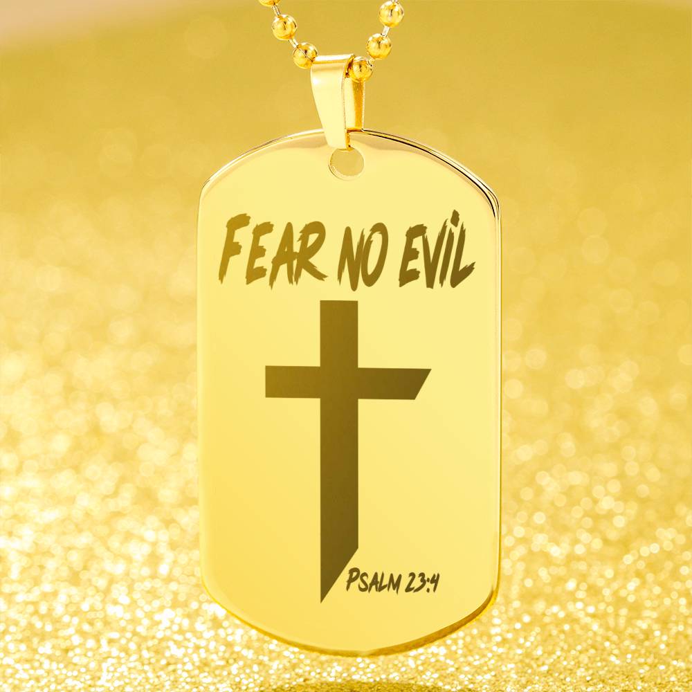 Fear No Evil Psalm 23.4 Engraved Dog Tag Necklace Stainless Steel or 18k Gold w 24" Chain-Express Your Love Gifts