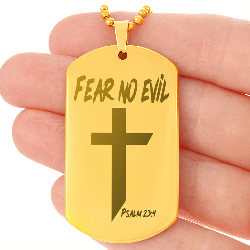 Fear No Evil Psalm 23.4 Engraved Dog Tag Necklace Stainless Steel or 18k Gold w 24" Chain-Express Your Love Gifts