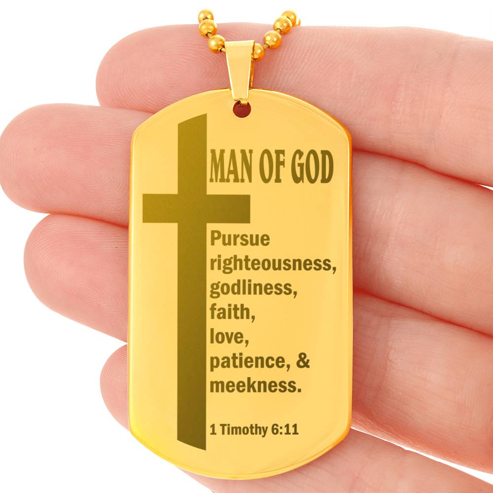 Man of God Pursuing 1 Timothy 6.11 Engraved Dog Tag Necklace Stainless Steel or 18k Gold w 24" Chain-Express Your Love Gifts