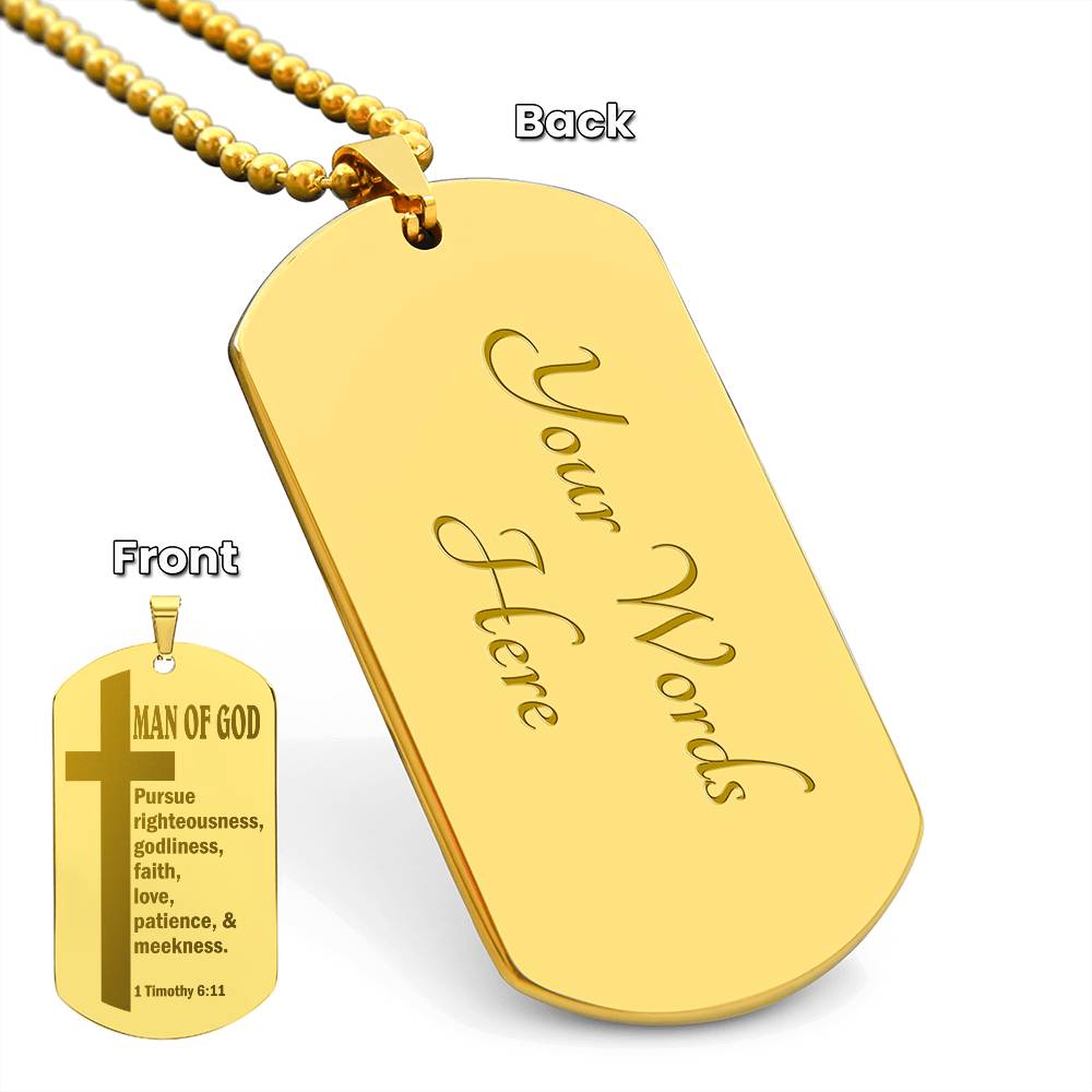Man of God Pursuing 1 Timothy 6.11 Engraved Dog Tag Necklace Stainless Steel or 18k Gold w 24" Chain-Express Your Love Gifts