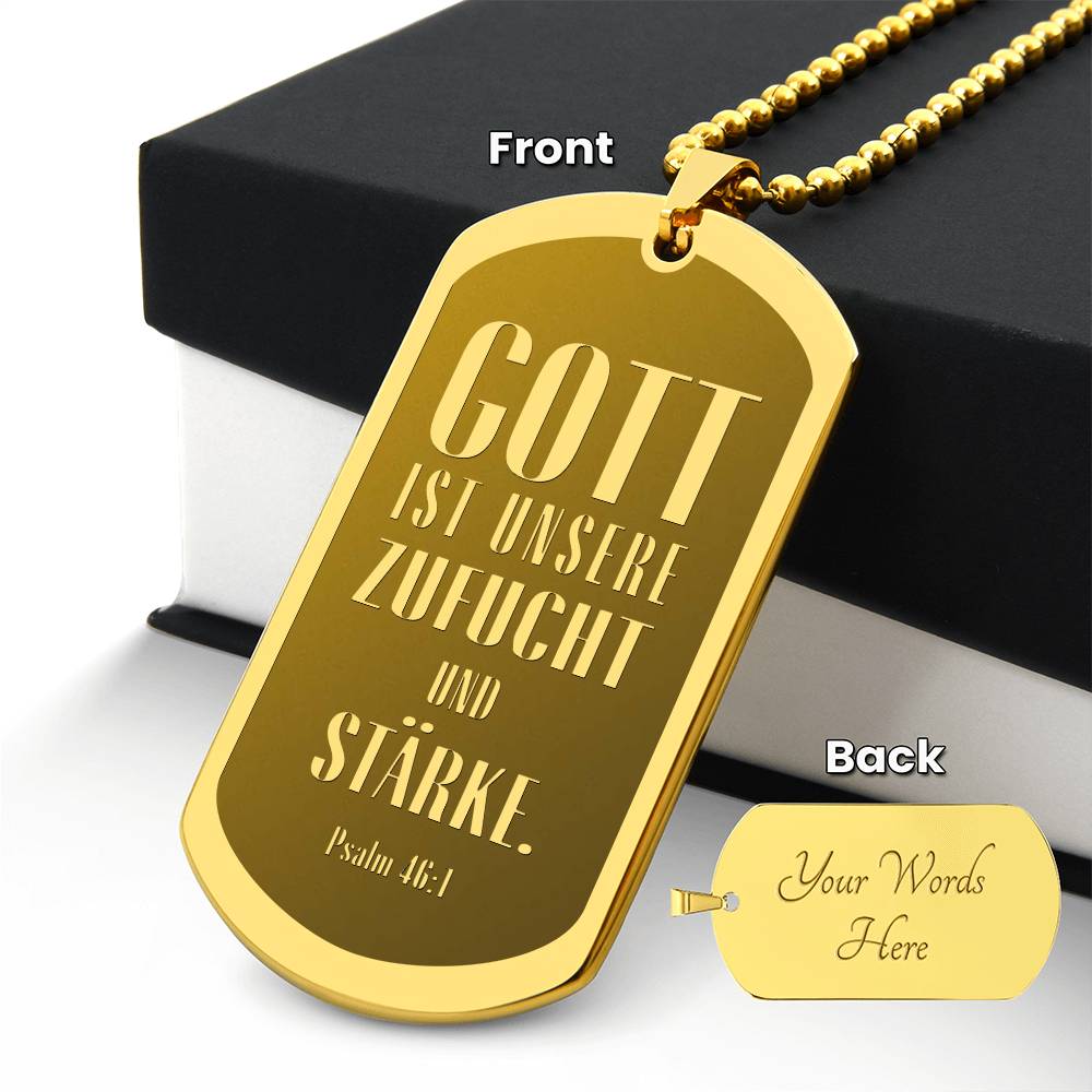 Psalm 46:10 God is Our Refuge and Strength German Engraved Dog Tag Bible Necklace Stainless Steel or 18k Gold w 24" Chain