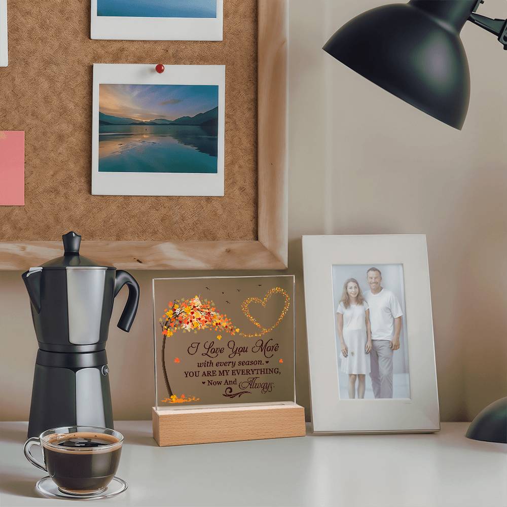 Love You More Printed Square Shaped Acrylic Plaque