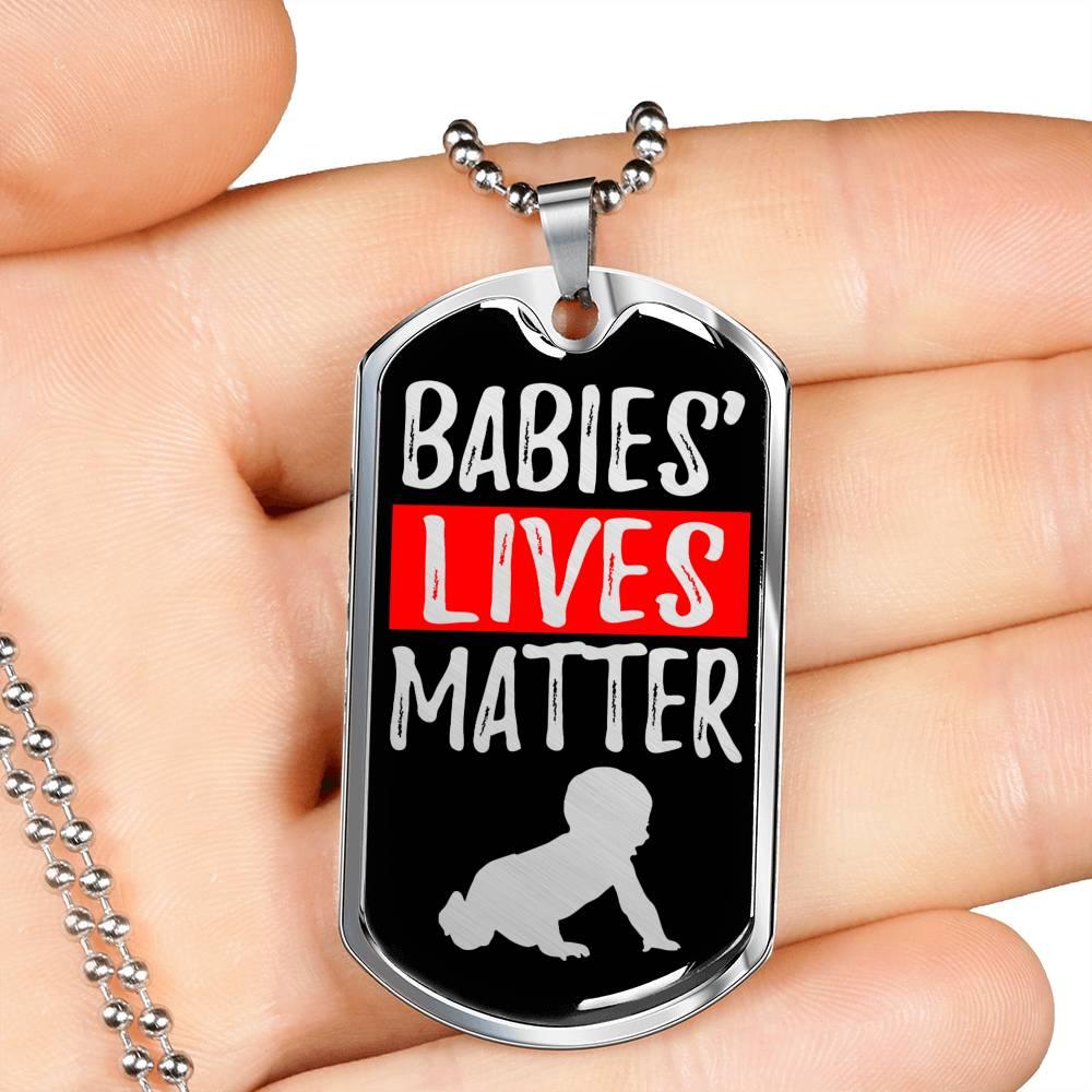 Baby Lives Matter Prolife Dog Tag Stainless Steel or 18k Gold 24-Express Your Love Gifts
