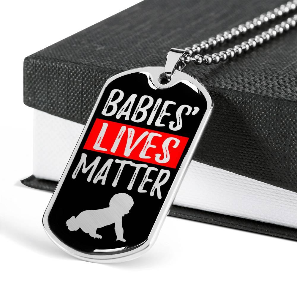 Baby Lives Matter Prolife Dog Tag Stainless Steel or 18k Gold 24-Express Your Love Gifts