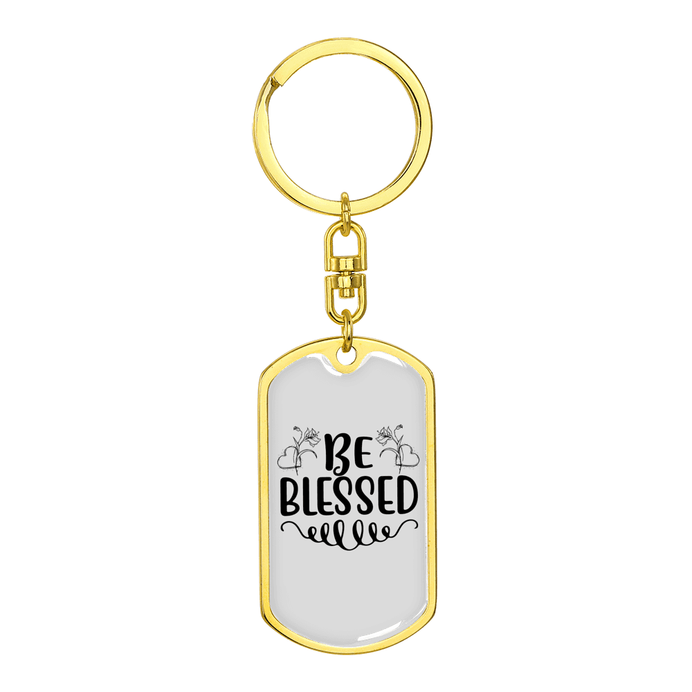 Be Blessed Flower Stainless Steel or 18k Gold Premium Swivel Dog Tag Keychain