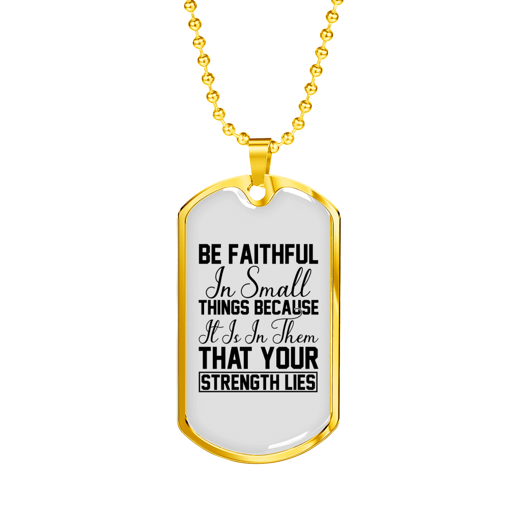 Be Faithful Necklace Stainless Steel or 18k Gold Dog Tag 24" Chain-Express Your Love Gifts