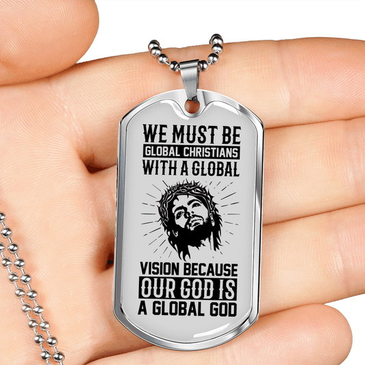 Be Global Christians Necklace Stainless Steel or 18k Gold Dog Tag 24" Chain-Express Your Love Gifts