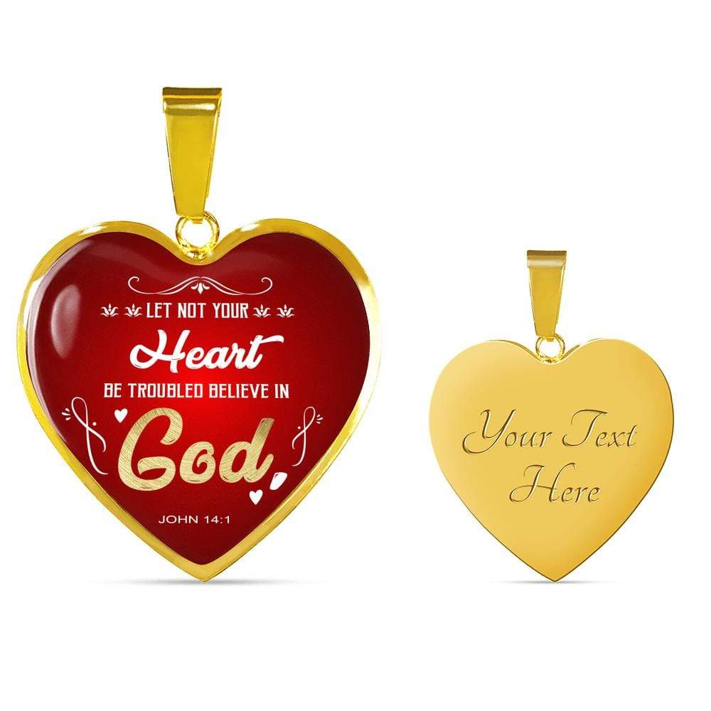 Bible Verse Necklace Be Not Troubled Stainless Steel or 18k Gold Pendant 18-22" - Express Your Love Gifts