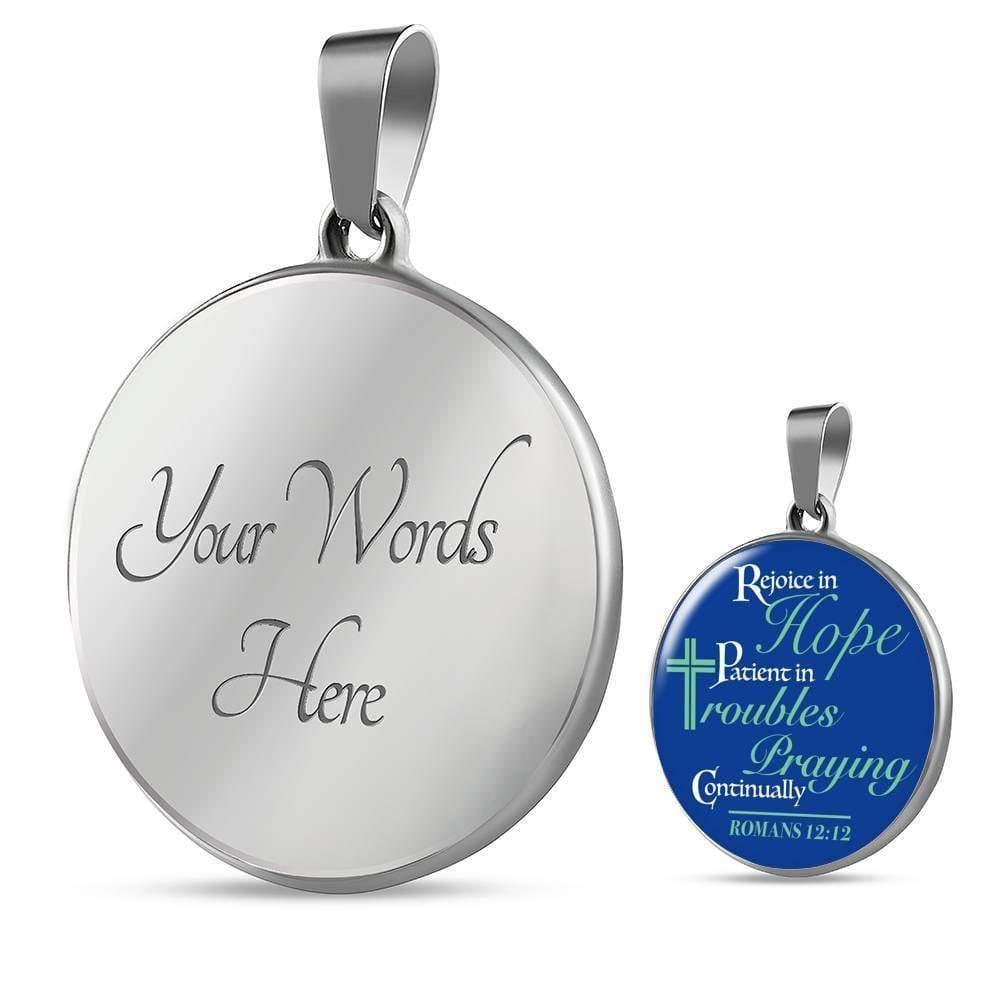 Be Patient And Pray Always Inspirational Bible Verse Circle Necklace