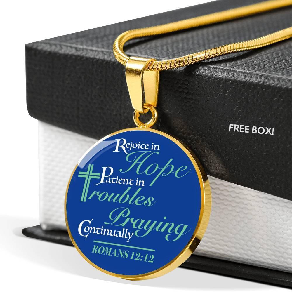 Be Patient And Pray Always Inspirational Bible Verse Circle Necklace