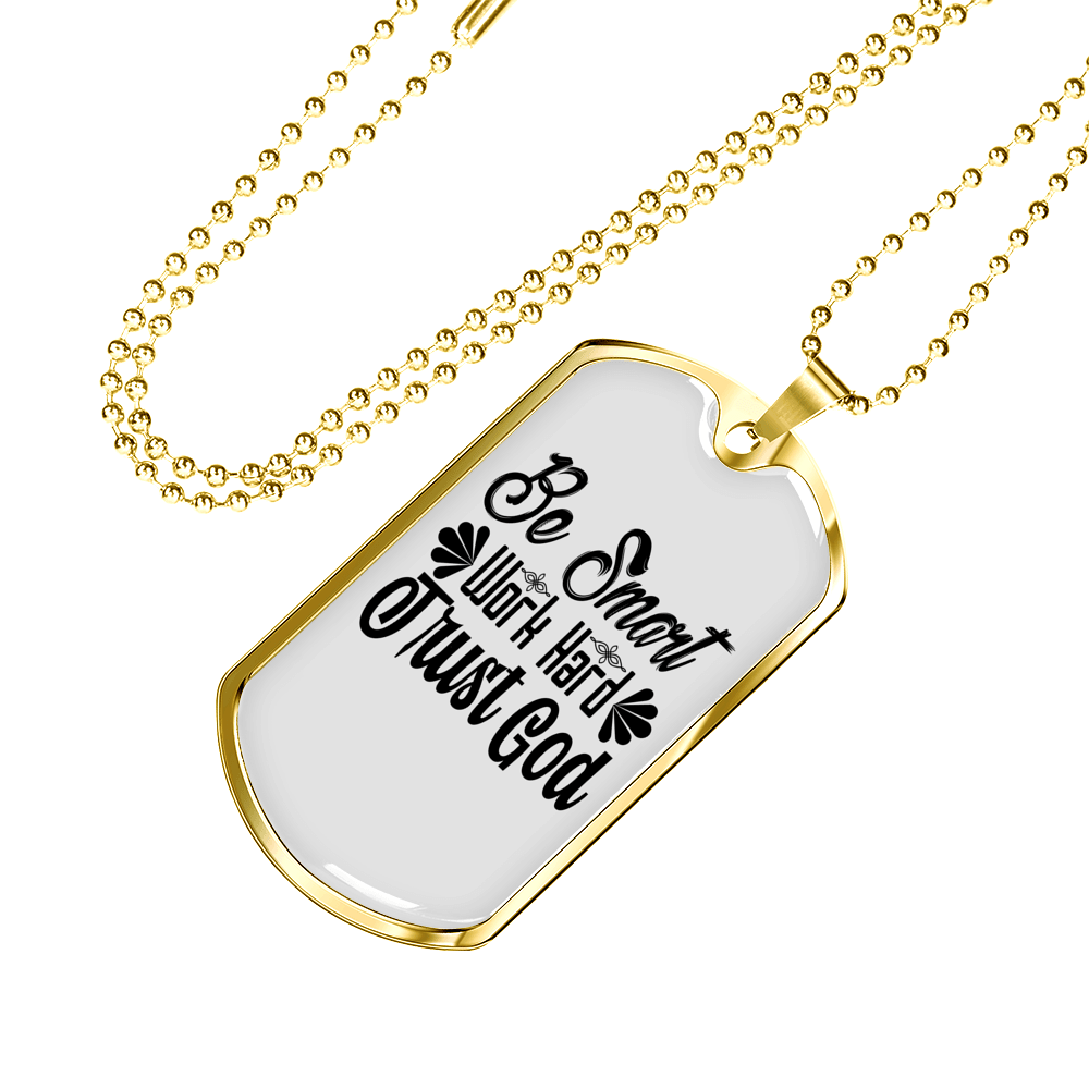 Be Smart Necklace Stainless Steel or 18k Gold Dog Tag 24" Chain-Express Your Love Gifts