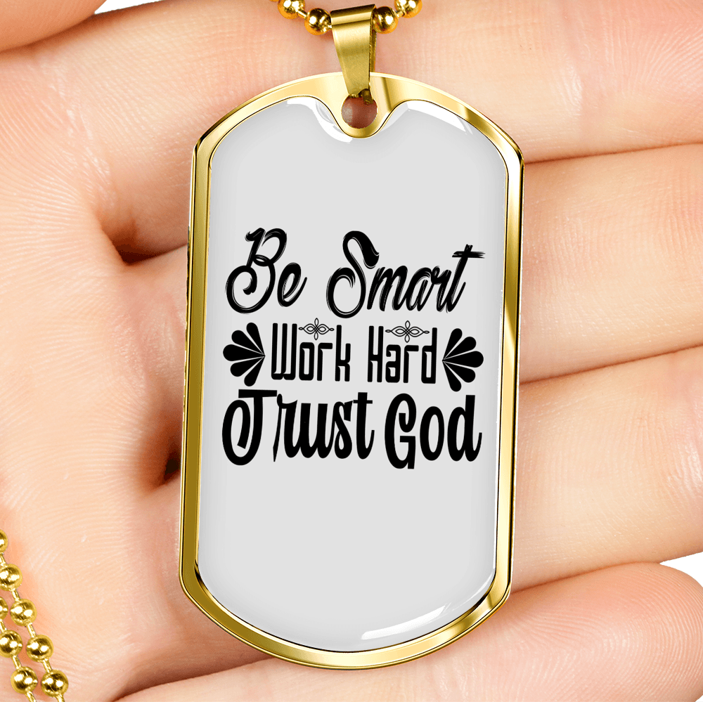 Be Smart Necklace Stainless Steel or 18k Gold Dog Tag 24" Chain-Express Your Love Gifts