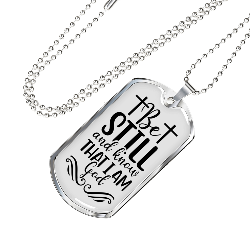 Be Still And Know Cross Psalm 46 Necklace Stainless Steel or 18k Gold Dog Tag 24" Chain-Express Your Love Gifts