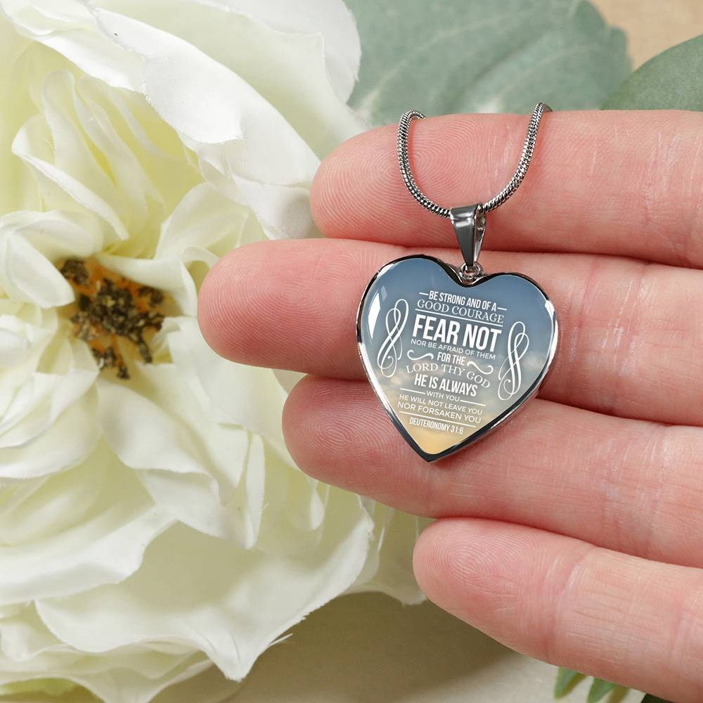 Be Strong And of A Good Courage Necklace Stainless Steel or 18k Gold Heart Pendant 18-22" - Express Your Love Gifts