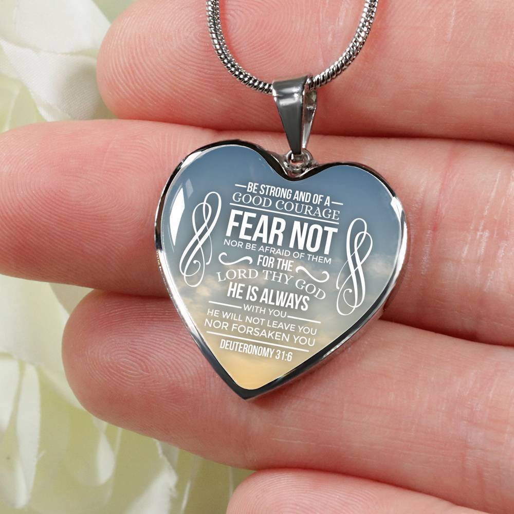 Be Strong And of A Good Courage Necklace Stainless Steel or 18k Gold Heart Pendant 18-22" - Express Your Love Gifts
