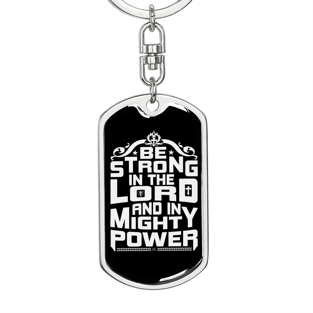 Be Strong Christian Keychain Stainless Steel or 18k Gold Dog Tag Keyring-Express Your Love Gifts
