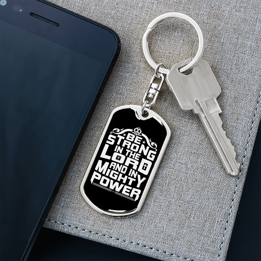 Be Strong Christian Keychain Stainless Steel or 18k Gold Dog Tag Keyring-Express Your Love Gifts