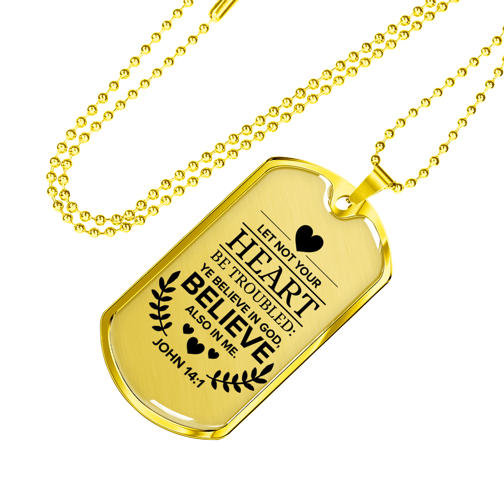 Believe In God Believe Also In Me Necklace Stainless Steel or 18k Gold Dog Tag 24" Chain-Express Your Love Gifts
