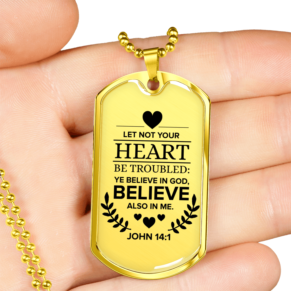 Believe In God Believe Also In Me Necklace Stainless Steel or 18k Gold Dog Tag 24" Chain-Express Your Love Gifts
