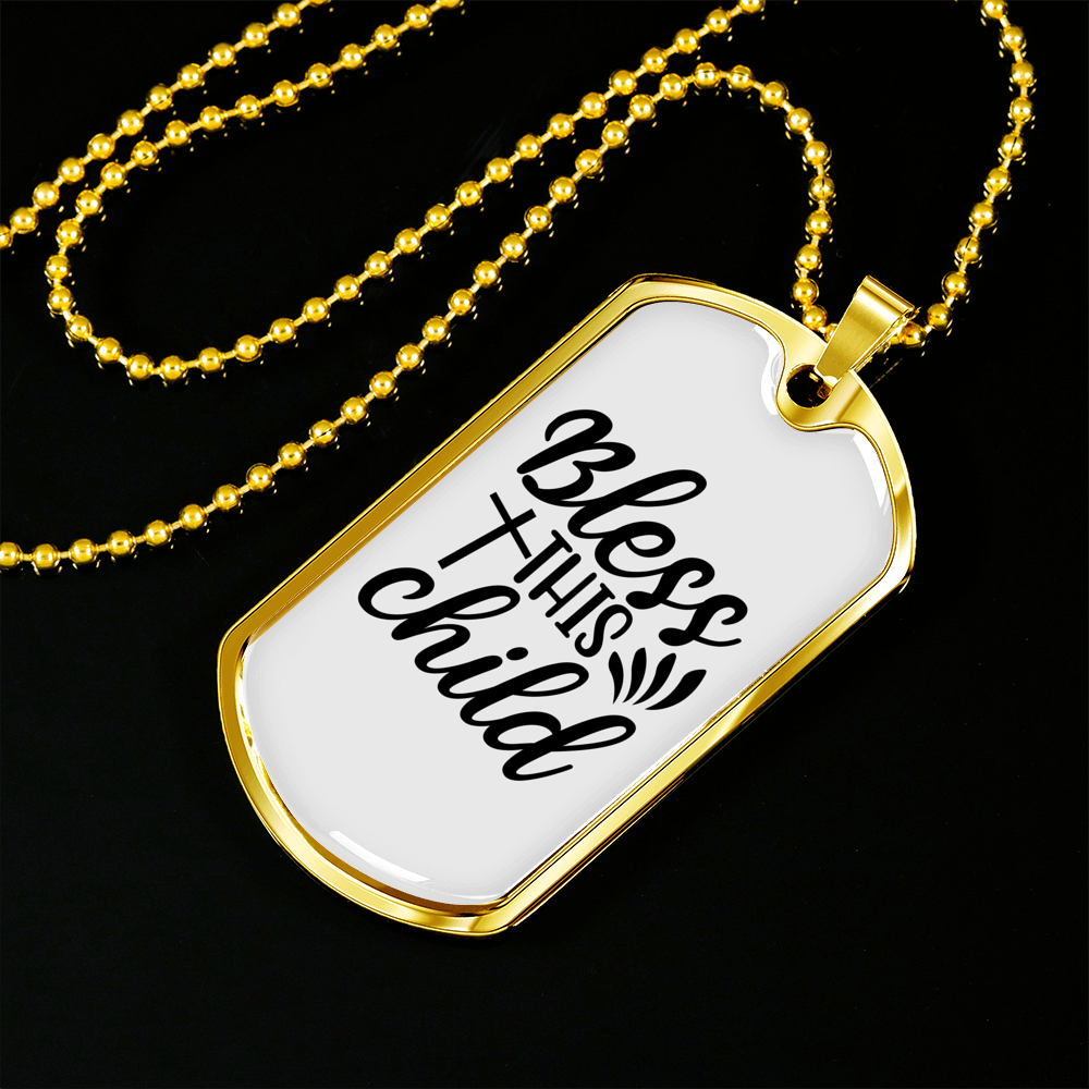 Bless This Child Cross Necklace Stainless Steel or 18k Gold Dog Tag 24" Chain-Express Your Love Gifts