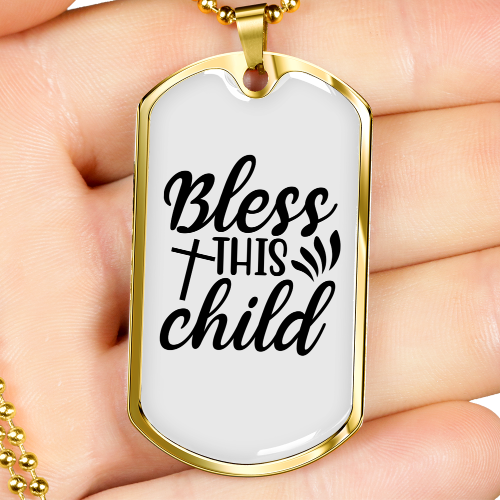 Bless This Child Cross Necklace Stainless Steel or 18k Gold Dog Tag 24" Chain-Express Your Love Gifts
